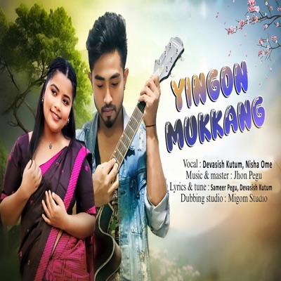 Yingon Mukkang (feat. Nisha Ome) - Single