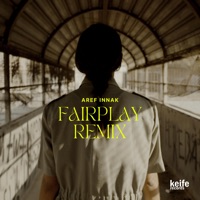 Aref Innak (feat. Emsallam & Adan Wakeem) [Remix] - Single - FairPlay