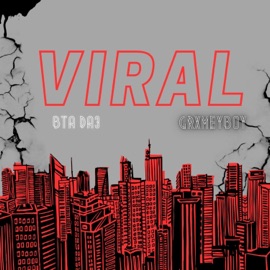 Viral (feat. Bta Da3) GrxmeyBoy