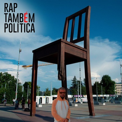 Rap Também É Política - EP