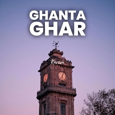 Ghantaghar - Single