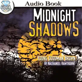 Young Goodman Brown (Unabridged)