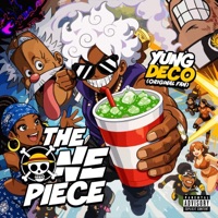 The One Piece - Yung Deco