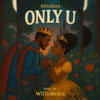 Only U - Single - AfroGee