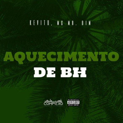 Aquecimento de Bh - Single