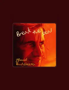 收听 Marcèl Vandebeeten、观看音乐视频、阅读小传、查看巡演日期等 ！