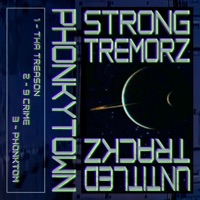 Strong Tremorz - Single - Untitled Trackz