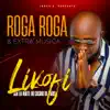 Roga Roga - LIKOFI