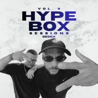 Gegga: Hype Box Sessions, Vol. 9 - Single - Dj Hype Box & Gegga
