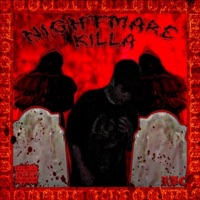 Nightmare Killa - EP - Flixzz