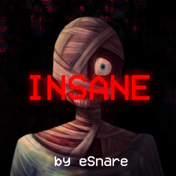 INSANE