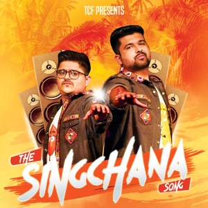 The Singchana Song
