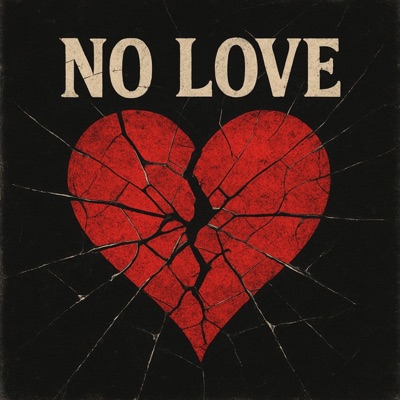 No Love - Single