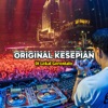 ORIGINAL KESEPIAN - Single