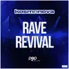 Rave Revival
