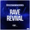 Rave Revival artwork