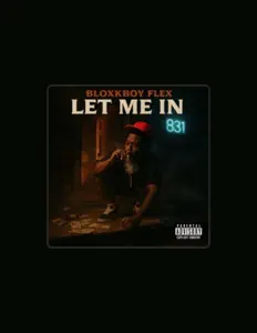 Ouça Bloxkboyflex, assista a videoclipes, leia a biografia, veja as datas das turnês e mais!