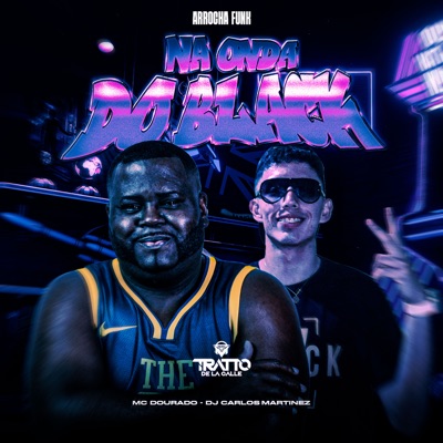 Na Onda do Black (Arrocha Funk) - Single
