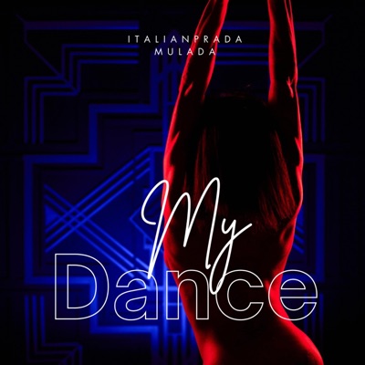 My Dance - Single