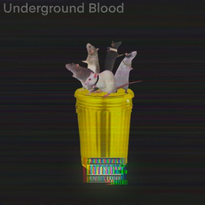 Underground Blood - Single