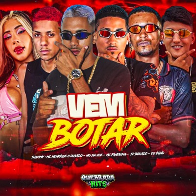 Vem Botar (feat. Thammy & Eo Indio) - Single