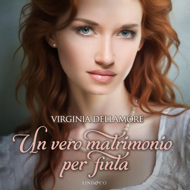 Un vero matrimonio per finta: Ragazze Regency, Vol. 5 (Unabridged)