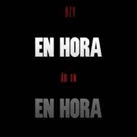 En Hora Är En Hora - Single - Bzy