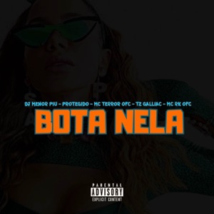 BOTA NELA (feat. Mc Rk Ofc & Mc Terror Ofc)