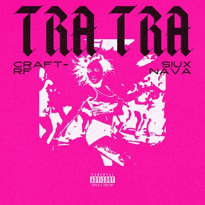 TRA TRA - Single