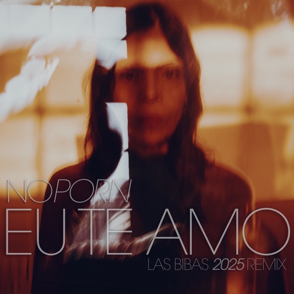 Eu Te Amo (2025 Remix) - Single