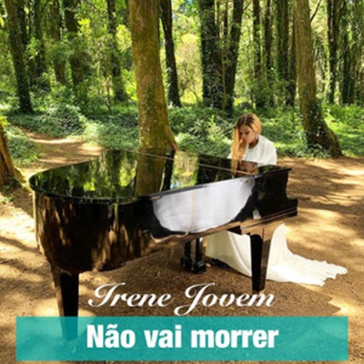 Não Vai Morrer - Single