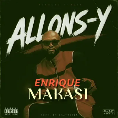 Listen to Allons'y - Single by DKBOY Enrique Makasi