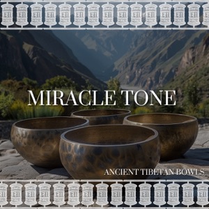 Miracle Tone: Singing Bowl for Deep Healing