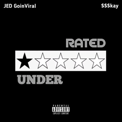 Underrated (feat. $$$kay) - Single