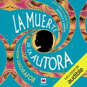 La muerte de la autora (Unabridged) - Nnedi Okorafor