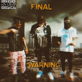 Final Warning (feat. $tunnaman Key & Liljnation) DRILL2x