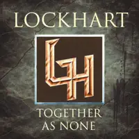 Together As None — Lockhart