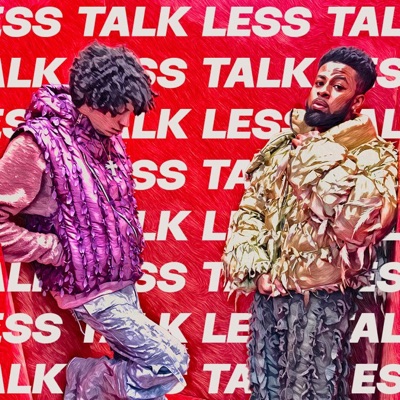 Talk Less (feat. Jatz) - Single