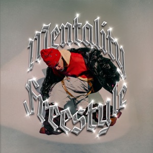 Mentality Freestyle