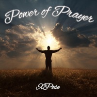 Power of prayer - Single - Xpose