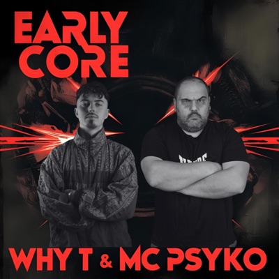 Early Core (feat. Mc Psyko) - Single