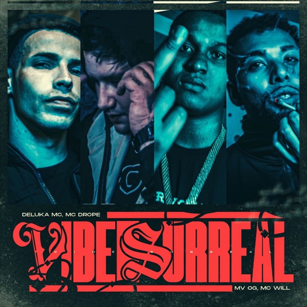 Vibe Surreal (feat. DJ Glenner, MC Will, Mv Og & Deluka MC)