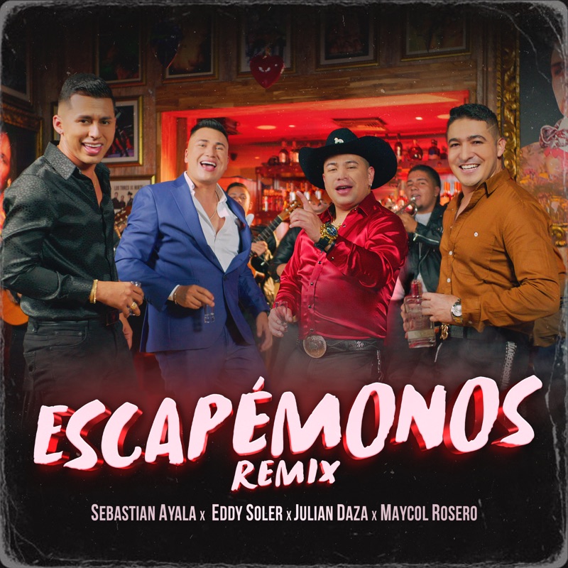 Escapémonos (Remix) [feat. Eddy Soler] - Single