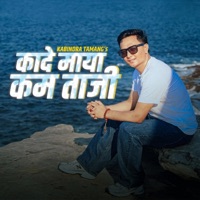 Kade Maya Kam Taji - Single - Kabindra Tamang