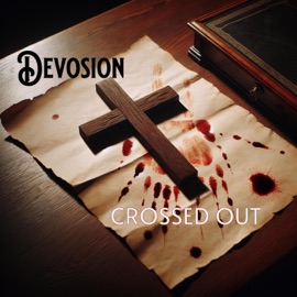 Crossed Out Devosion