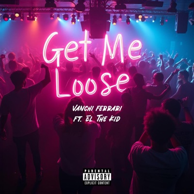 Get Me Loose (feat. DanKaylo) - Single