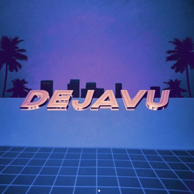 DejaVu (feat. ecstasy6) - Single
