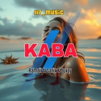 KABA (feat. RAMZII  SAFIX  JUXZY) - Single - 117_Music