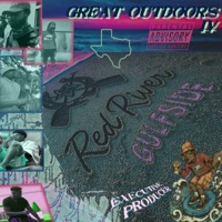 Great Outdoors IV : GULFSIDE! (feat. Riah Fayette) - Red River Wav