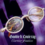 Cartier frames (feat. Louie ray) - Single